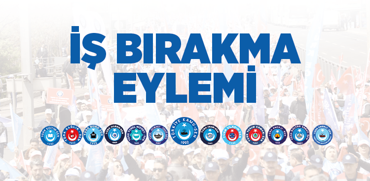Memurların İş Bırakma Kararı: Hükümete Mesaj Veriyorlar
