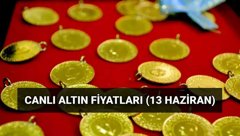Son Dakika Altın Fiyatları: 13 Haziran 2023'ta Gram, Çeyrek ve Ons Altın Ne Kadar?