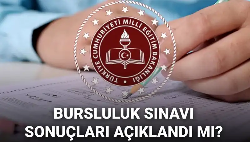 Bursluluk Sınavı Sonuçları Ne Zaman Açıklanacak? MEB'den Beklenen Duyuru