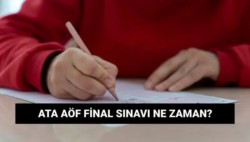ATA AÖF Final Sınavları ve Sınav Yerleri Açıklandı mı?