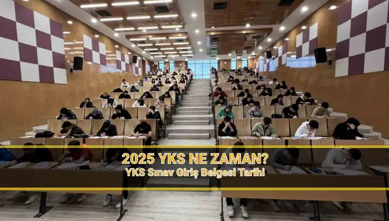 2025 YKS'ye Geri Sayım Başladı: Sınav Tarihleri ve Yerleri Açıklandı!