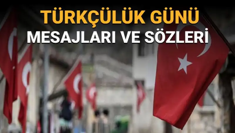 Türkçülük Günü: Anlamı ve Neden 3 Mayıs'ta Kutlanıyor?