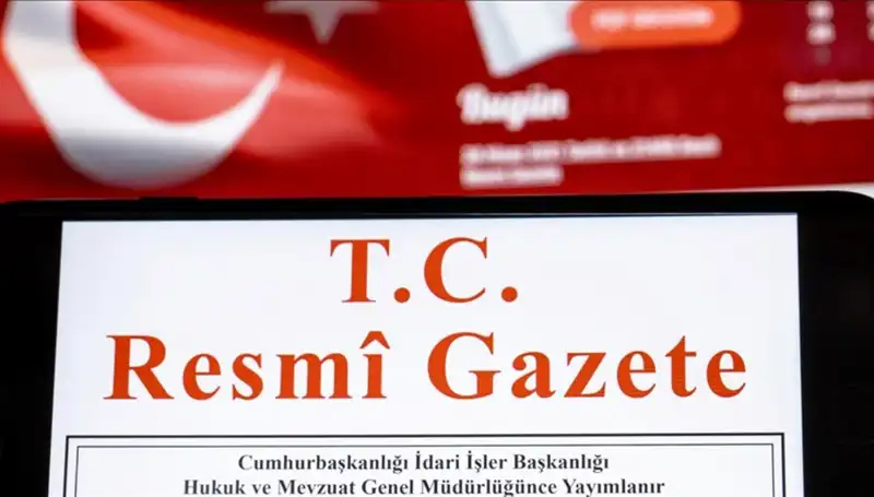 Resmi Gazete’de 13 Mayıs 2025 Tarihli Önemli Kararlar ve Değişiklikler Açıklandı