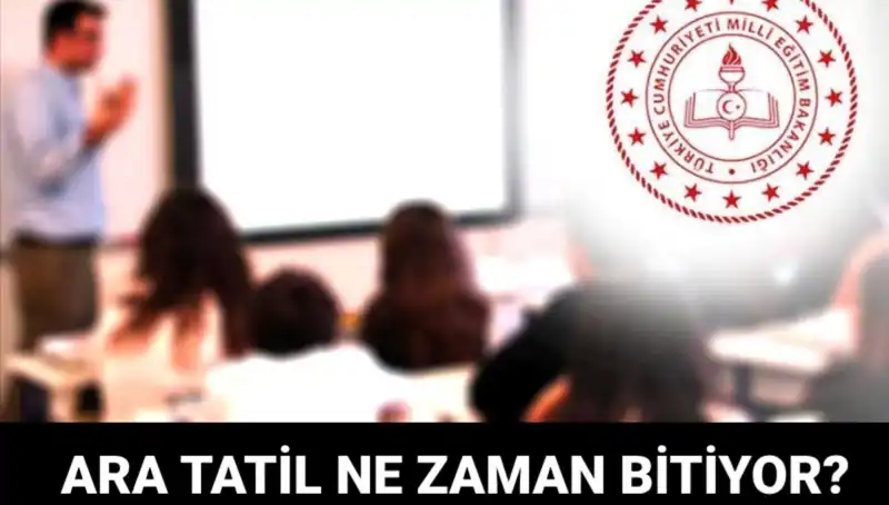 2023-2024 Eğitim Öğretim Yılı Ara Tatilinin Bitiş Tarihi ve Okul Açılışları