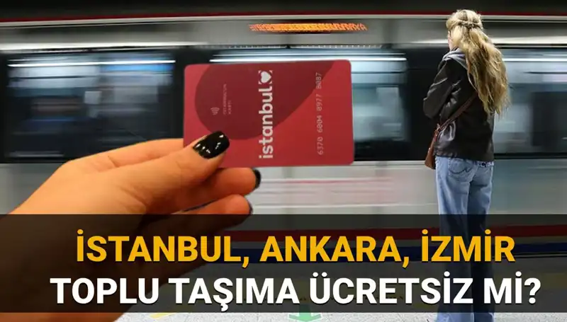 Bayramda Toplu Taşıma Ücretsiz Mi? 30 Mart'ta Neler Olacak?
