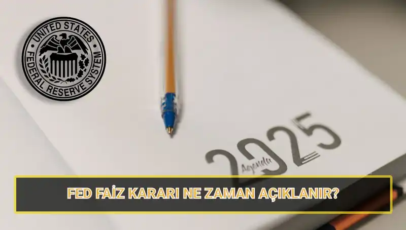 FED Mart Faiz Kararı Açıklanıyor: Piyasalar Ne Bekliyor?