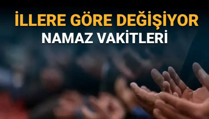 Bugün Cuma Namazı Saat Kaçta ve Vakitleri Neler?
