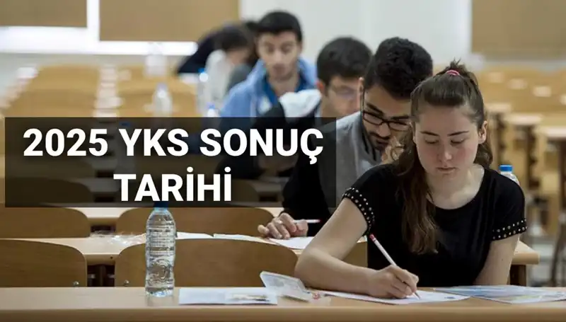 2025 YKS Sonuç Tarihleri Açıklandı: Öğrenciler Bekliyor!