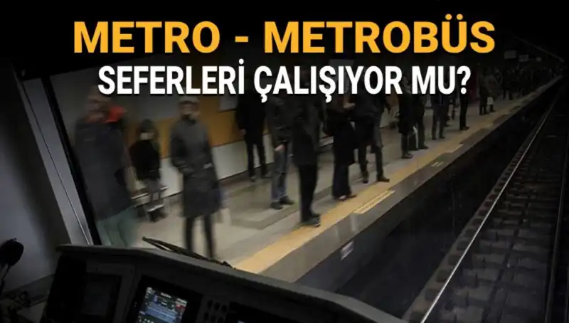 İstanbul'da Bugün Metrobüs ve Metro Seferleri Nasıl? Güncel Durum Bilgileri