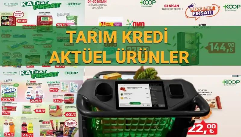 Tarım Kredi Marketleri'nde 4-7 Nisan Arası Kaçırılmayacak İndirimler