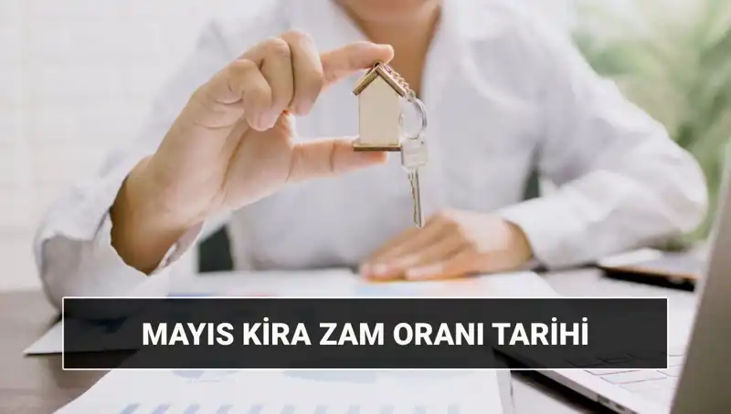Mayıs 2025 Kira Zam Oranı: TÜİK Açıklama Zamanı Gelişmeleri