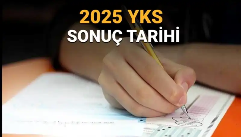 2025 YKS Sonuçları İçin Geri Sayım Başladı: Ne Zaman Açıklanacak?