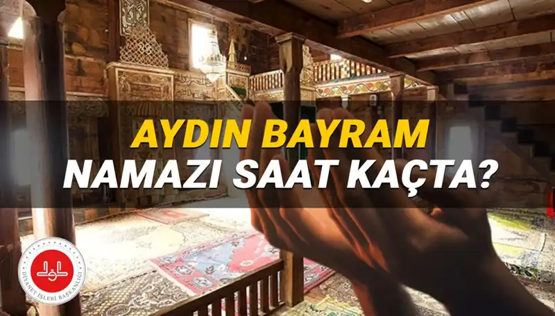 2025 Aydın Kurban Bayramı Namazı Saati: Merakla Beklenen An Geldi
